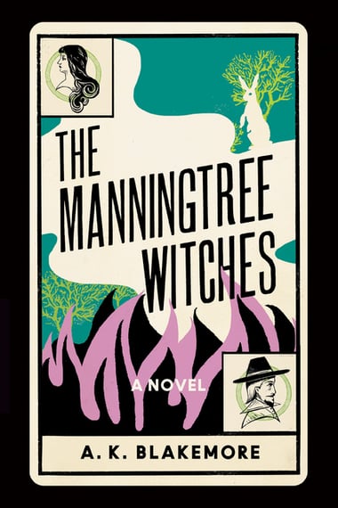Cover of The Manningtree Witches by A K Blakemore