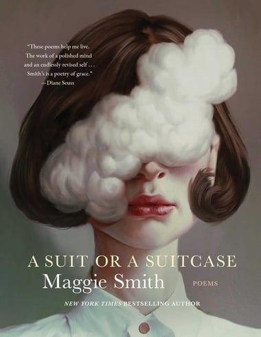 Cover of Suit or a Suitcase: Poems by Maggie Smith