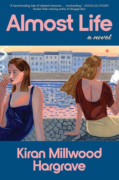 Cover of Almost Life by Kiran Millwood Hargrave