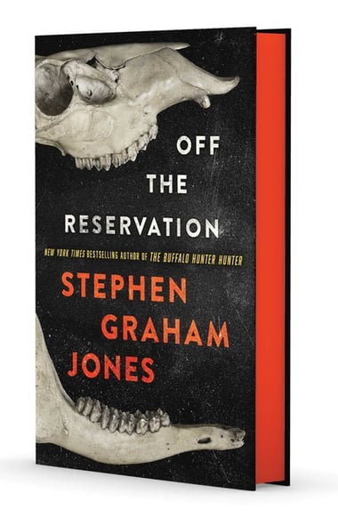 Cover of Off the Reservation by Stephen Graham Jones