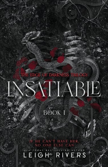 Cover of Insatiable (The Edge of Darkness: Book 1) by Leigh Rivers
