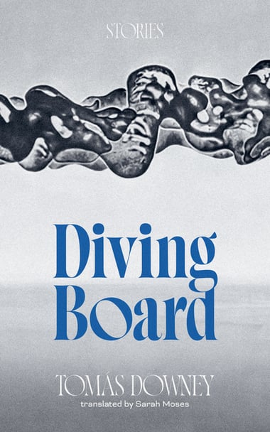 Cover of Diving Board by Tomás Downey