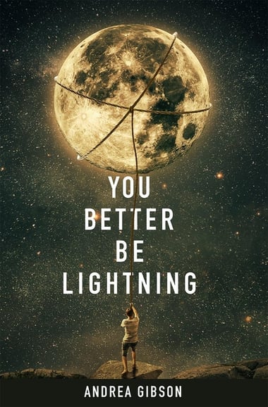 Cover of You Better Be Lightning by Andrea Gibson