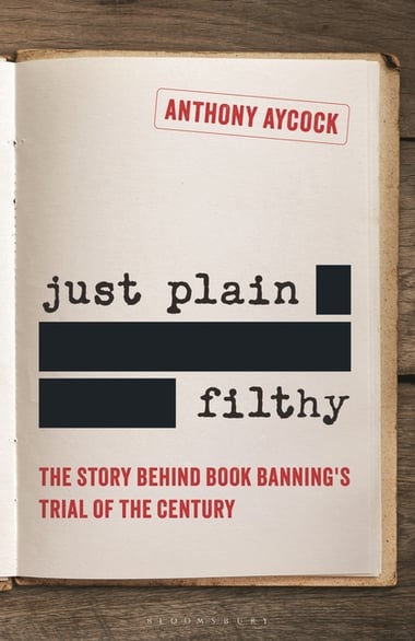 Cover of Just Plain Filthy by Anthony Aycock