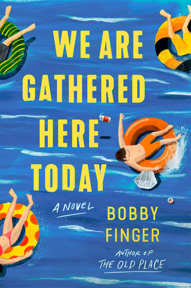 Cover of We Are Gathered Here Today by Bobby Finger