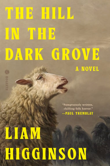 Cover of The Hill in the Dark Grove by Liam Higginson