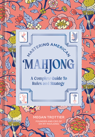 Cover of Mastering American Mahjong by Megan Trottier