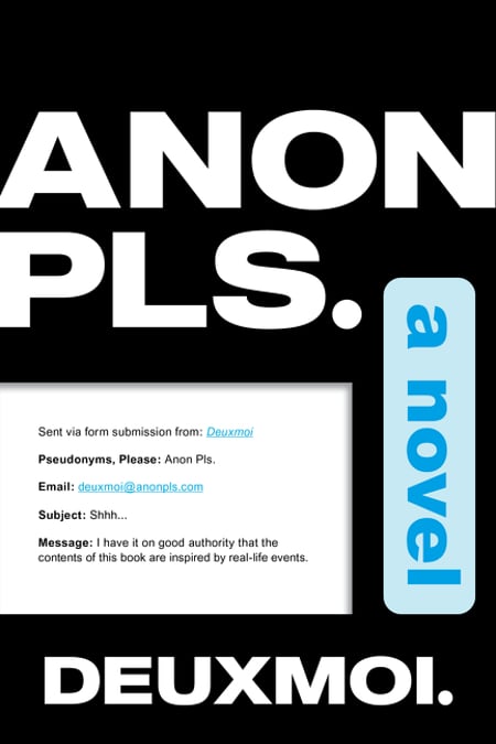 Cover of Anon Pls. by Deuxmoi