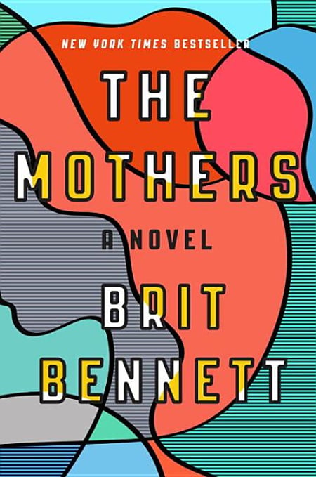 Cover of The Mothers by Brit Bennett