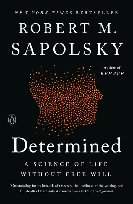 Cover of Determined by Robert M Sapolsky