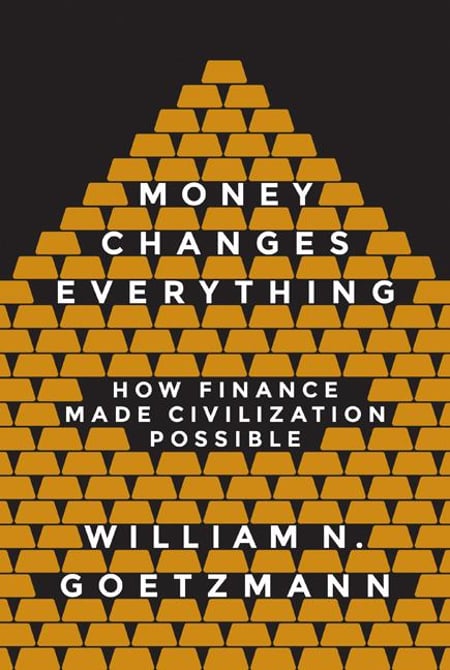 Cover of Money Changes Everything by William N Goetzmann