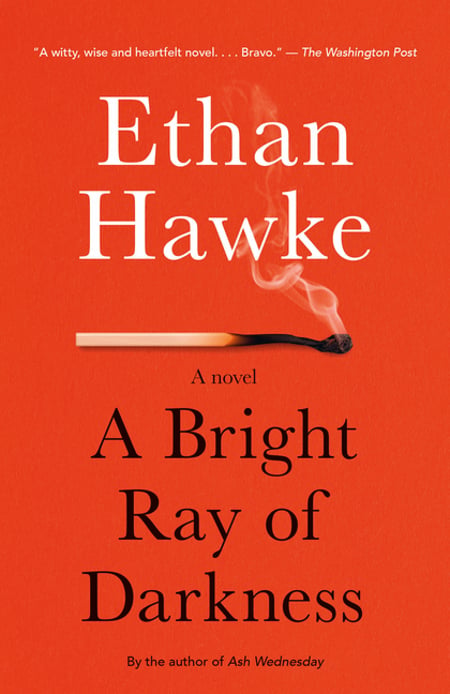 Cover of A Bright Ray of Darkness by Ethan Hawke