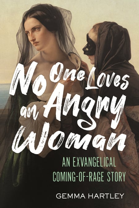 Cover of No One Loves an Angry Woman by Gemma Hartley