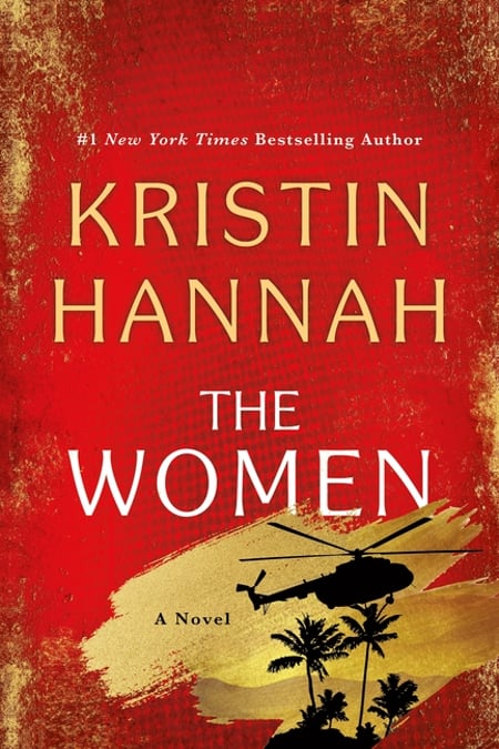 Cover of The Women by Kristin Hannah