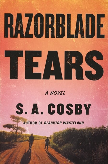 Cover of Razorblade Tears by S a Cosby