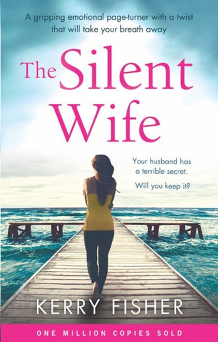Cover of The silent wife by Kerry (Novelist) Fisher