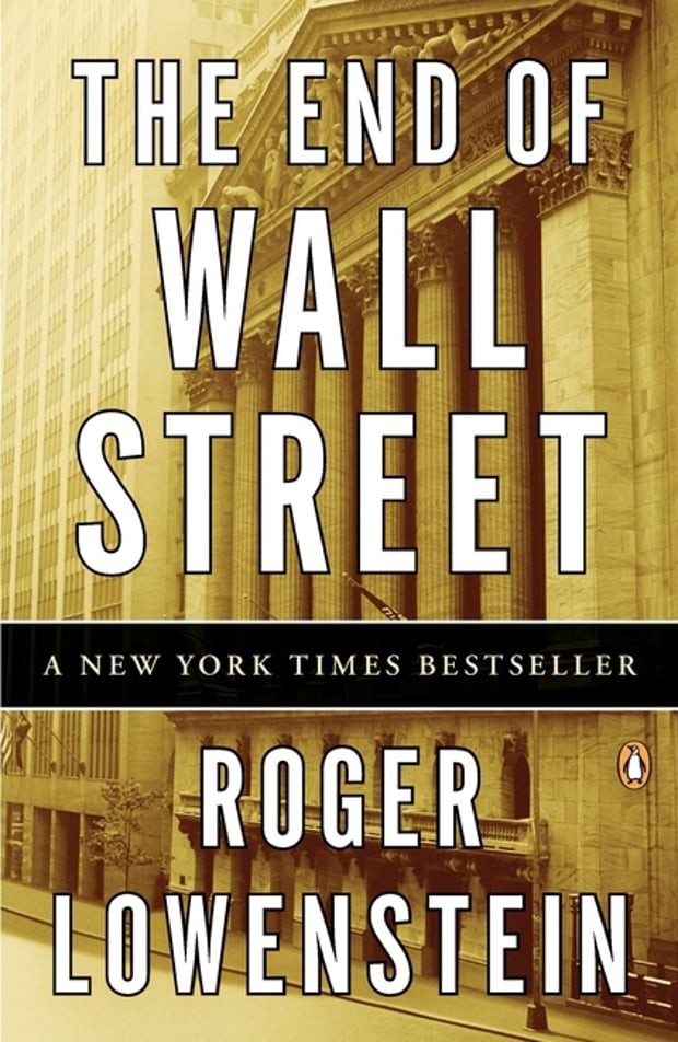 Cover of The End of Wall Street by Roger Lowenstein