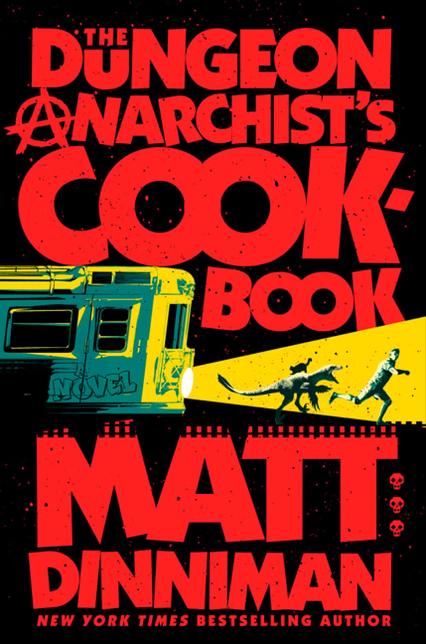 Cover of The Dungeon Anarchist's Cookbook by Matt Dinniman