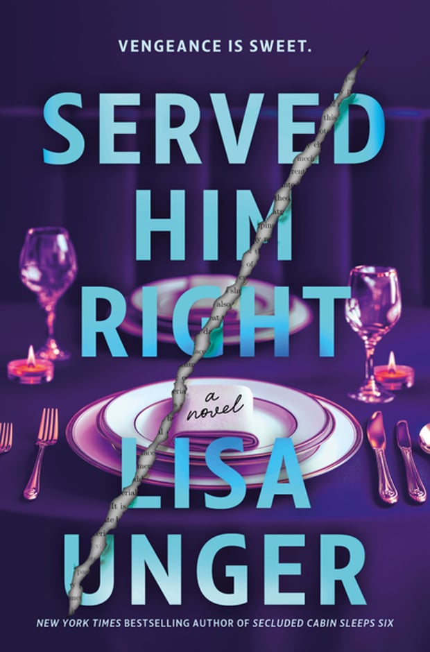 Cover of Served Him Right (Original) by Lisa Unger