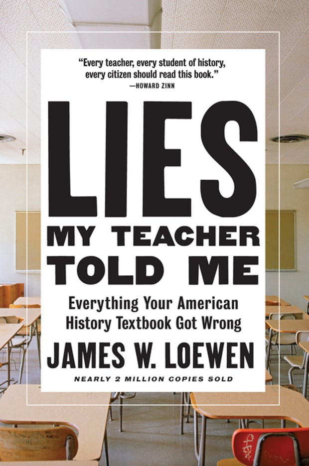 Cover of Lies My Teacher Told Me by James W Loewen