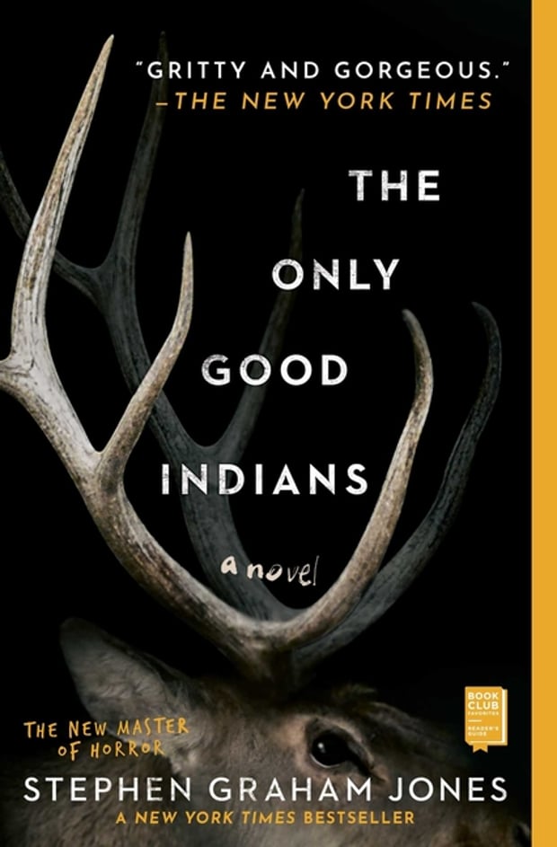 Cover of The Only Good Indians by Stephen Graham Jones